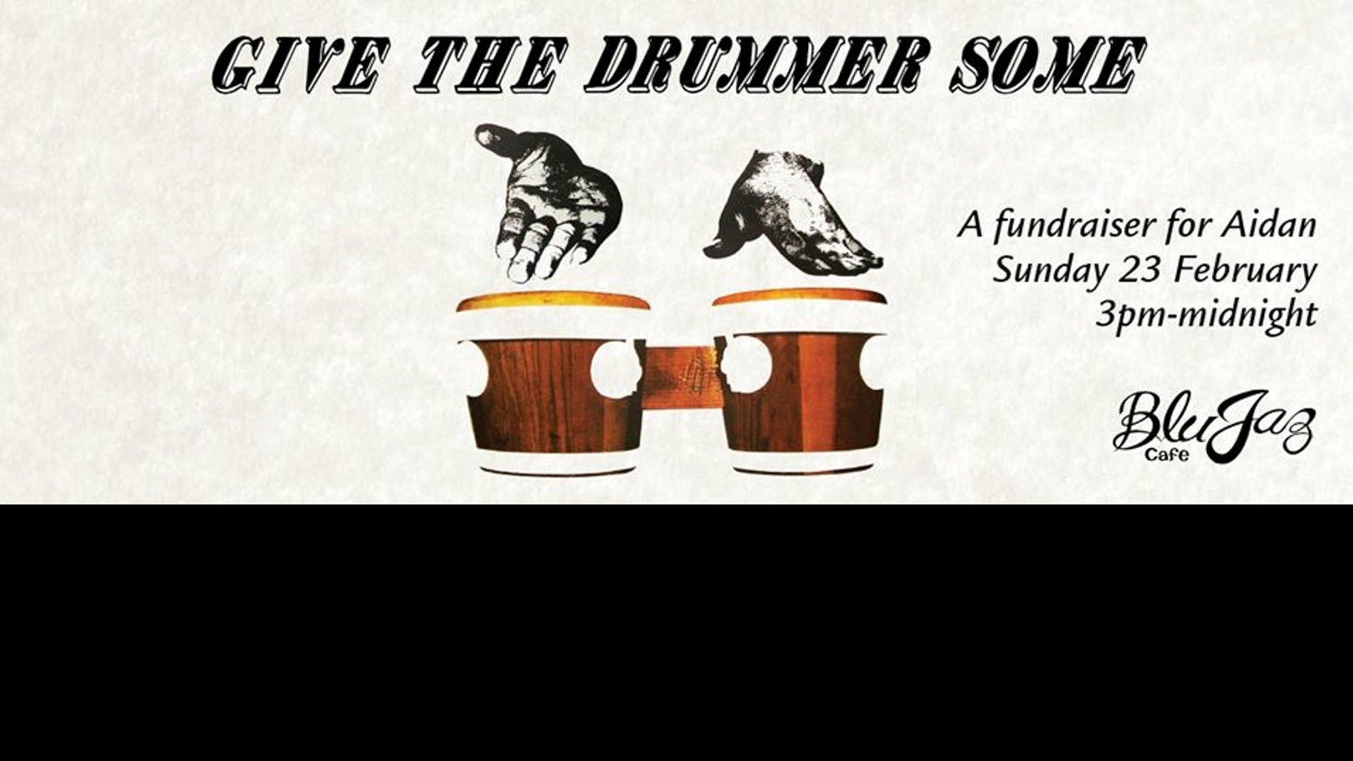 Give The Drummer Some - A Fundraiser